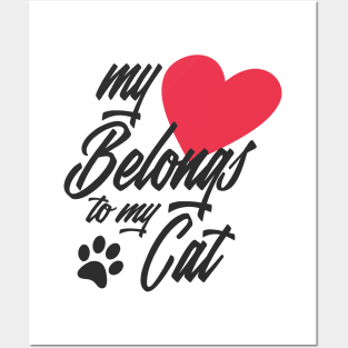 My Heart Belongs to My Cat Funny Valentine Calligraphy Posters and Art